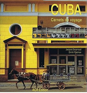 CUBA ; CARNETS DE VOYAGE