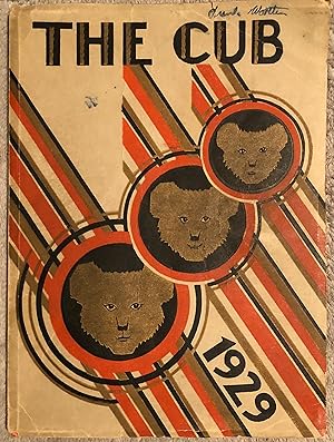 The Cub 1929 University High School, Oakland, CA Yearbook
