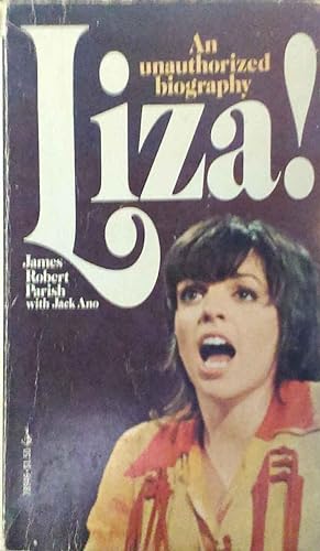 Liza! An Unauthorized Biography