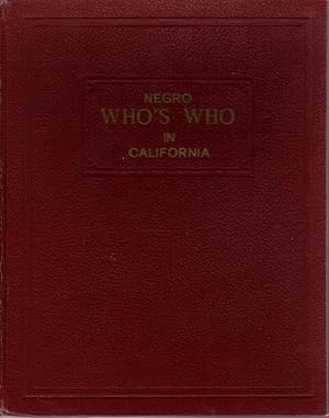 NEGRO WHO'S WHO IN CALIFORNIA - 1948 EDITION.