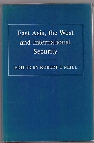 East Asia, the West and International Security