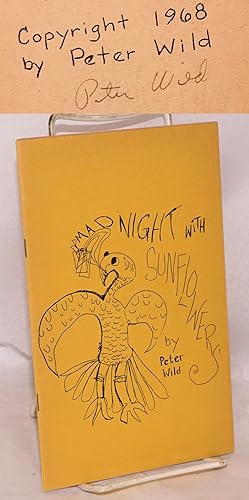 Mad Night With Sunflowers [signed]