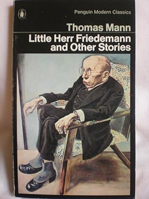 Little Herr Friedemann and Other Stories
