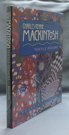 Charles Rennie Mackintosh: Textile Designs.