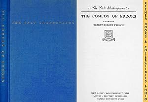 The Comedy Of Errors : The Yale Shakespeare: The Yale Shakespeare Series