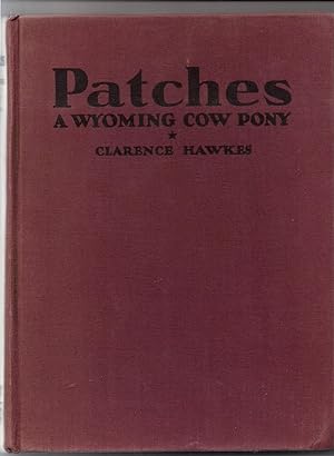 Patches-A Wyoming Cow Pony