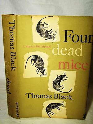 Four Dead Mice.