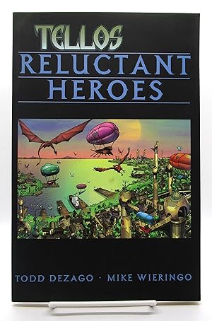 Tellos: Reluctant Heroes