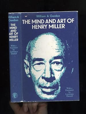THE MIND AND ART OF HENRY MILLER