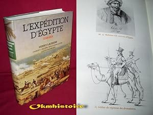 L'expédition d'Egypte 1798-1801.