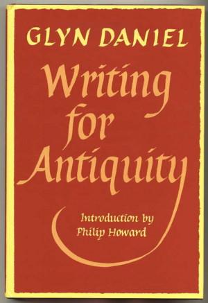 Writing for Antiquity; an Anthology of Editorials from Antiquity