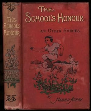 School's Honour and Other Stories