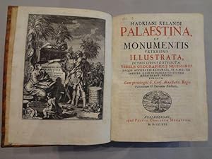 Palaestina, ex Monumentis Veteribus Illustrata, in tres libros distributa, tabulis geographicis n...