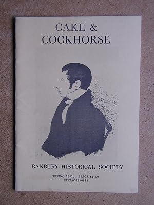 Cake & Cockhorse. Volume 8. Number 8. Spring 1982.