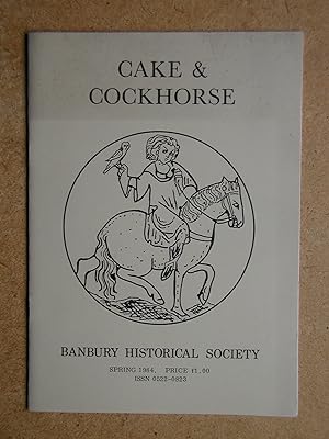 Cake & Cockhorse. Volume 9. Number 5. Spring 1984.