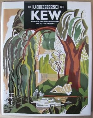 By Underground to Kew;