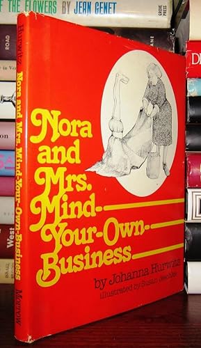 NORA AND MRS. MIND-YOUR-OWN-BUSINESS Signed 1st