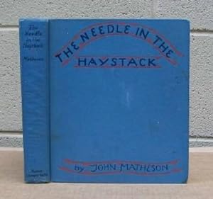 The Needle in the Haystack (SIGNED).