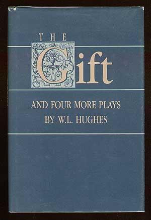 The Gift and Four More Plays