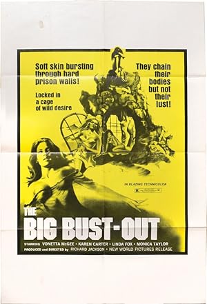 The Big Bust-Out (Original poster for the 1972 film)