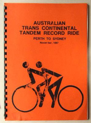 Australian trans-continental tandem record ride.