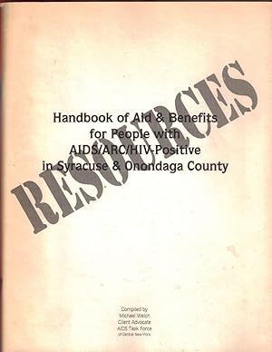Resources / Handbook of Aid & Benefits for People with AIDS/ARC/HIV-Positive in Syracuse & Ononda...