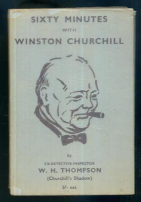 Sixty Minutes with Winston Churchill