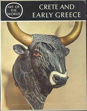 Art of the World: Create and Early Greece: The prelude to Greek artd