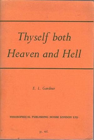 Thyself Both Heaven and Hell