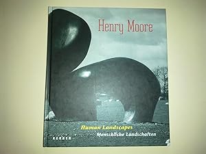 Henry Moore - Human Landscapes