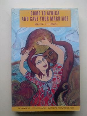 Come To Africa And Save Your Marriage