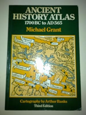 Ancient History Atlas 1700BC To AD565