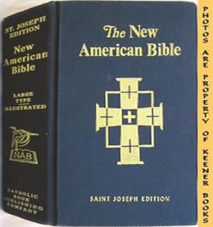 Saint Joseph Edition Of The New American Bible : Translated From The Original Languages With Crit...
