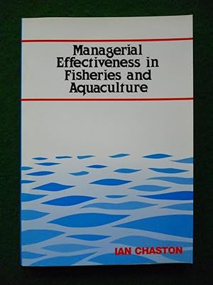 Managerial Effectiveness In Fisheries And Aquaculture