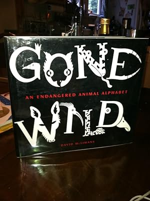 Gone Wild (Caldecott Honor Book)