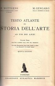 Testo Atlante Di Storia Dell'arte Ad Uso Dei Licei Volume Primo