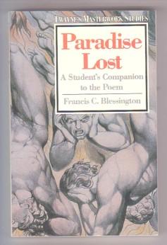 Paradise Lost: Ideal and Tragic Epic: A Student's Companion to the Poem (Twayne's Masterwork Stud...
