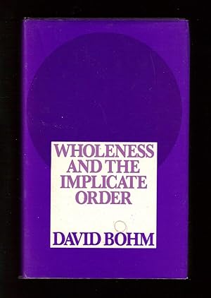 Wholeness and the Implicate Order