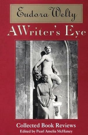 A WRITER'S EYE. COLLECTED BOOK REVIEWS