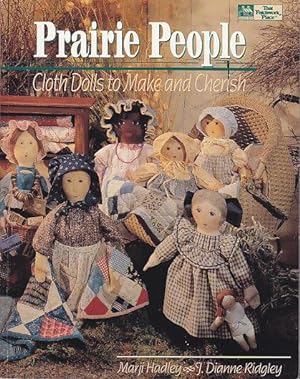Prairie People - Cloth Dolls to Make and Cherish