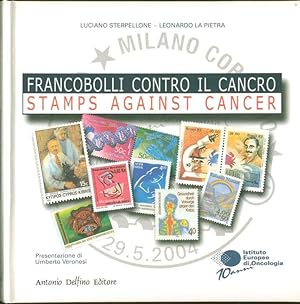 Francobolli contro il cancro = Stamps against Cancer
