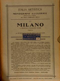 Italia artistica, Monografie illustrate XXVI, RICCI C. (direz. di). MILANO, Parte II.