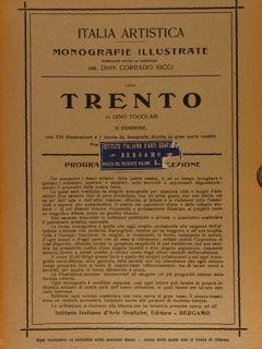 Italia artistica, Monografie illustrate LXXX, RICCI C. (direz. di). TRENTO.