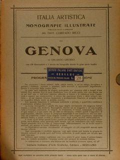 Italia artistica, Monografie illustrate XCI, RICCI C. (direz. di). GENOVA.