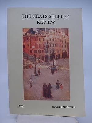 The Keats-Shelley Review, Number Nineteen