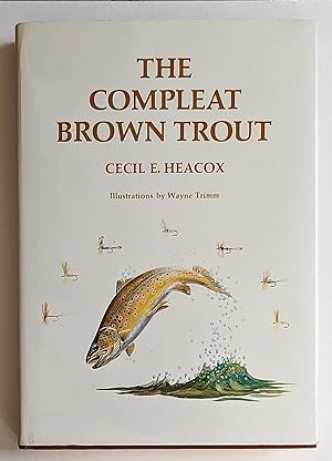 The Compleat Brown Trout
