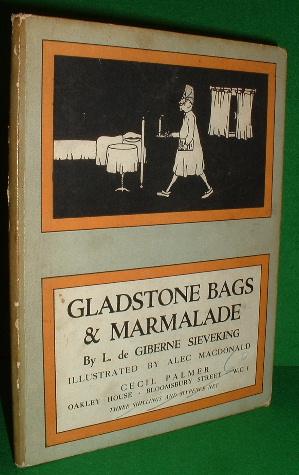 GLADSTONE BAGS AND MARMALADE