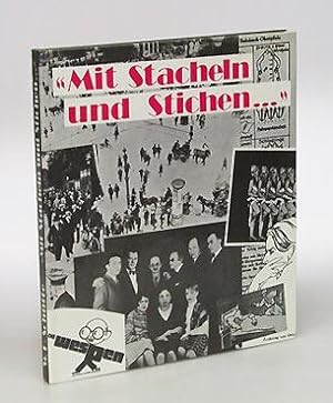 Mit Stacheln und Stichen Beiträge zur Geschichte der Berliner Brettl-Truppe 'Die Wespen' (1929-1...