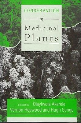 The Conservation of Medicinal Plants