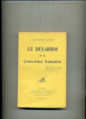 LE DÉSARROI DE LA CONSCIENCE FRANÇAISE.
